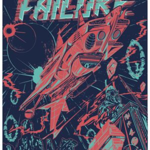 Failure poster for their Sacramento appearance at Ace of Spades in 2019