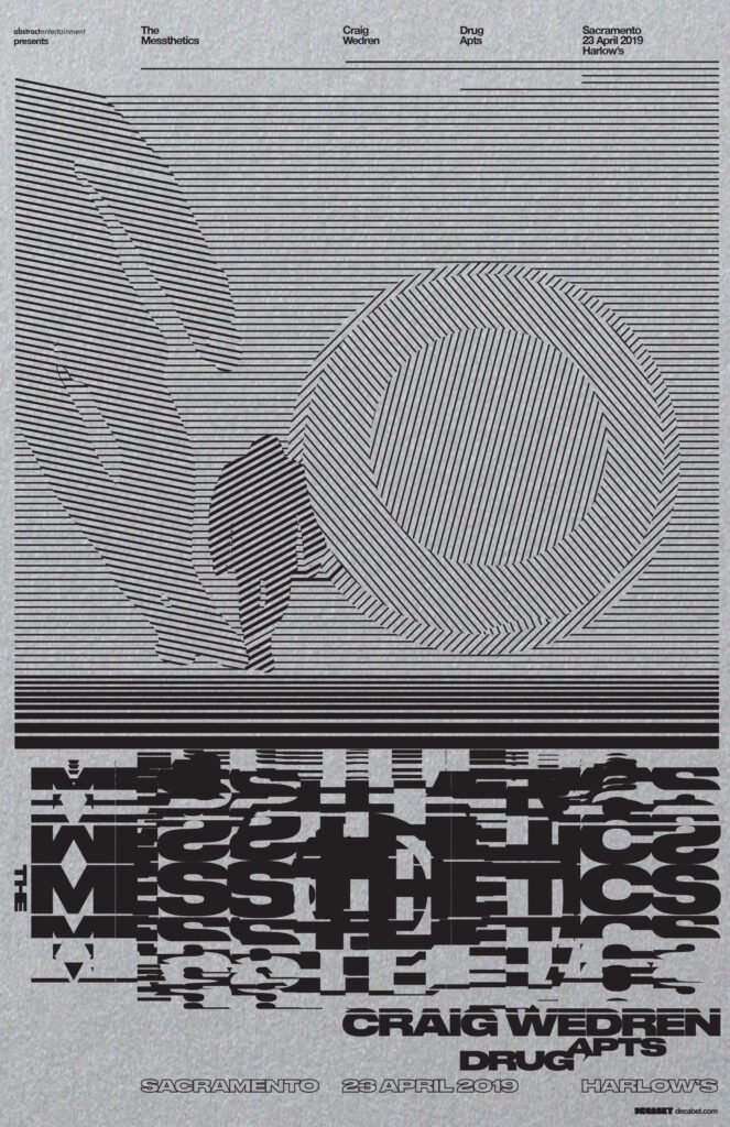 Messthetics poster for their Sacramento appearance in 2019. Designed by Jason Malmberg for Decabet.