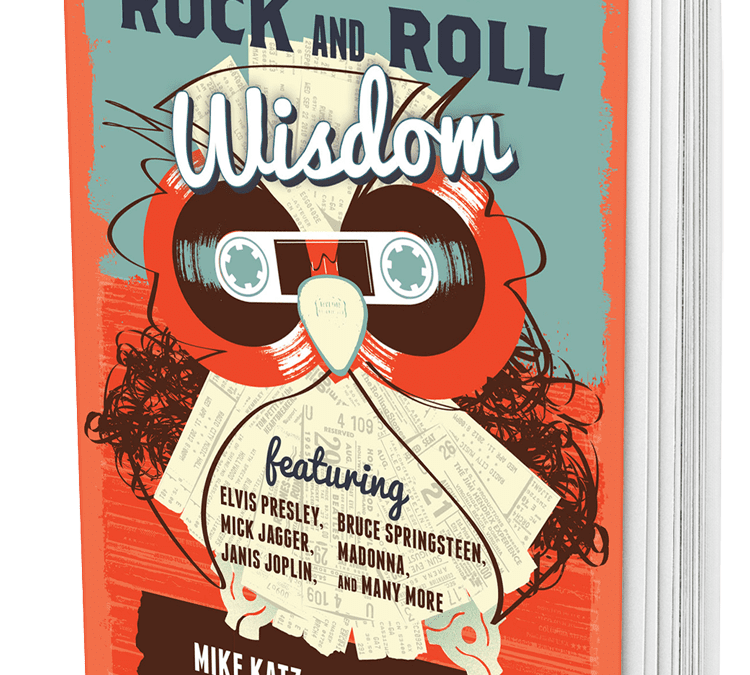 The Little Book of Rock and Roll Wisdom