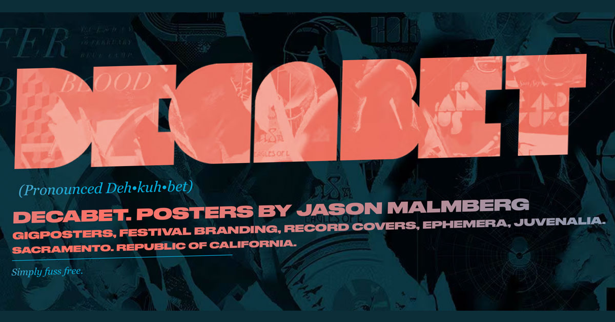 Decabet – Gig Posters and Music Design by Jason Malmberg