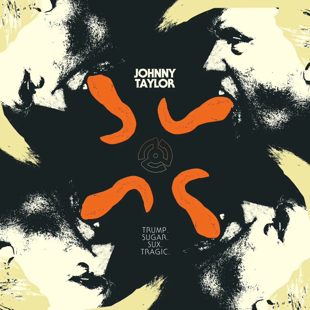 Johnny Taylor – “Trump. Sugar. Sux. Tragic.” (Comedy Single Cover, 2017)