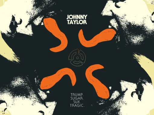 Johnny Taylor – “Trump. Sugar. Sux. Tragic.” (Comedy Single Cover, 2017)