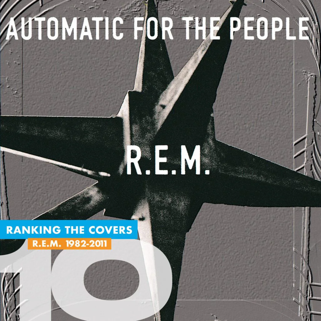 R.E.M. Automatic for the People album cover featuring the star shaped motel sign photographed in grayscale, ranked number ten in Jason Malmberg’s R.E.M. album cover analysis.