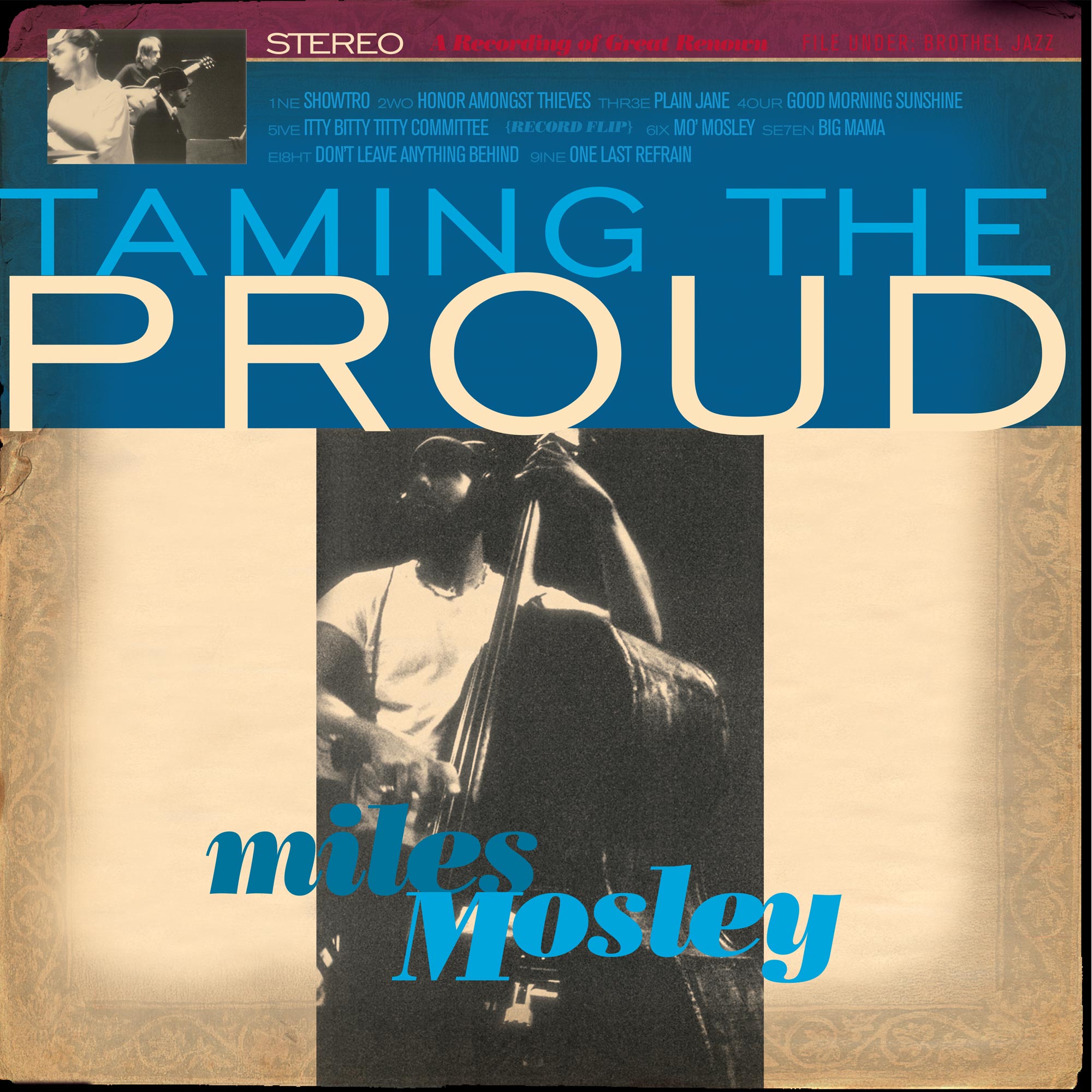 Miles Mosley Taming the Proud album front cover design featuring bold condensed type, teal color blocking, and upright bass performance photography