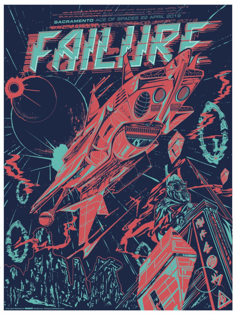 Failure gig poster by Jason Malmberg, angular alien spacecraft drifting above a crumbling alien monument with glitch-effect chromatic aberration lettering, for the April 2019 Ace of Spades Sacramento show